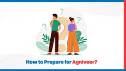 Preparation Tips for Agniveer Exam