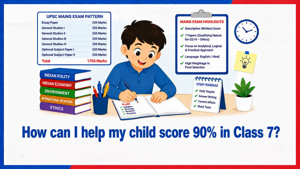 How can I help my child score 90% in Class 7?