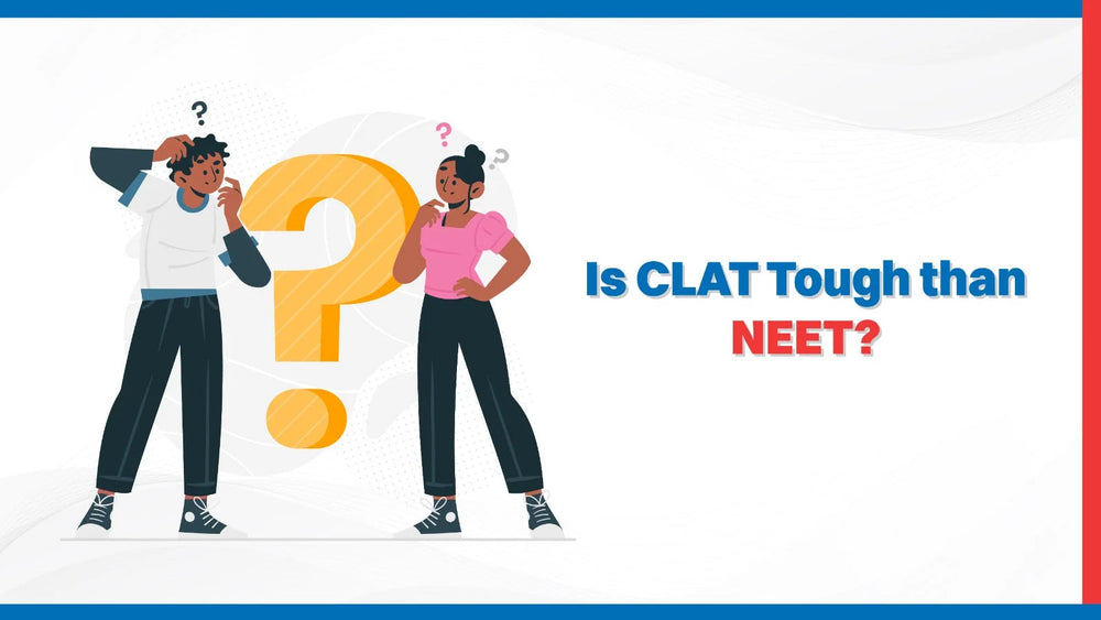 Is CLAT Tough than NEET?