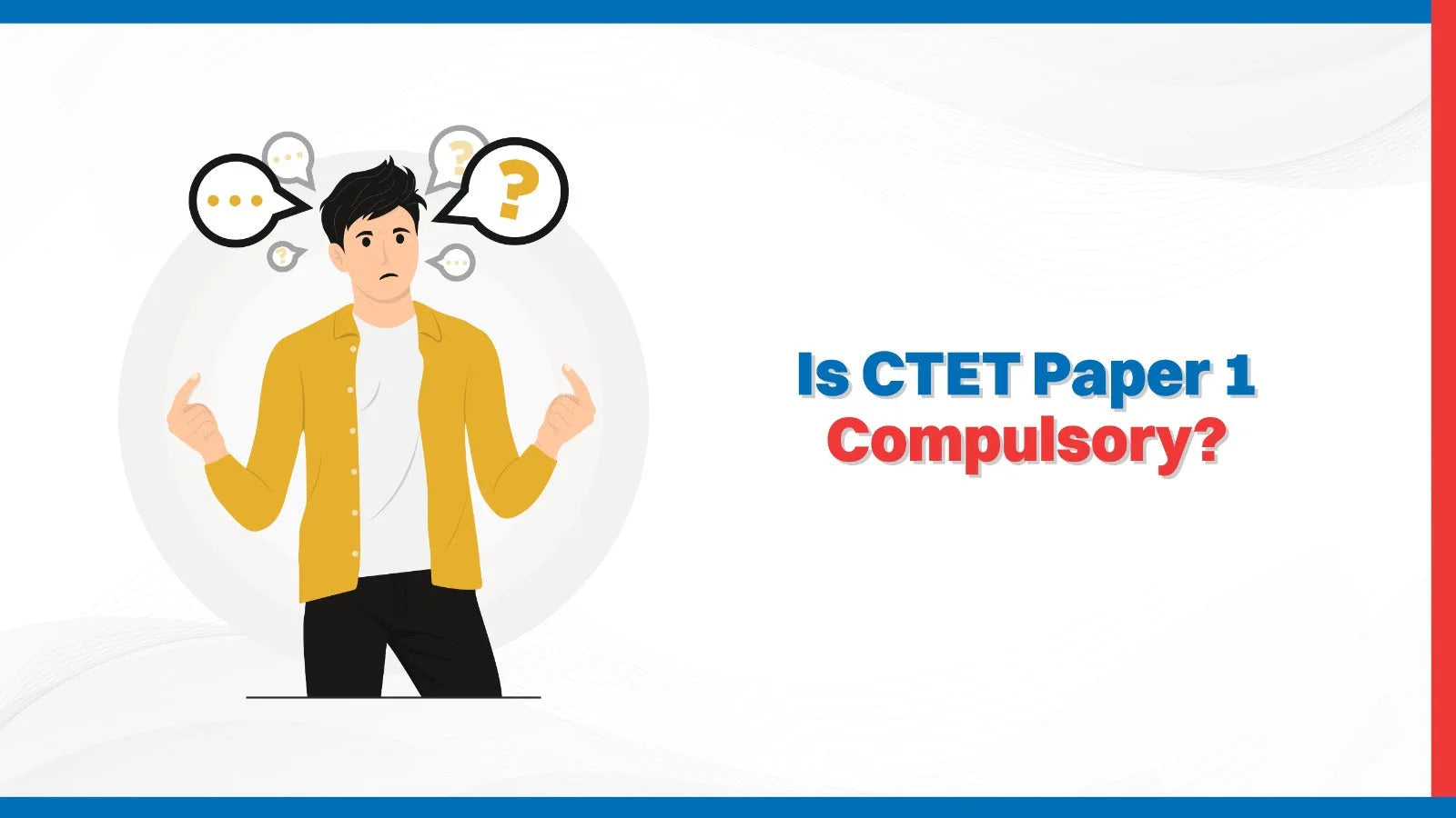 Is CTET Paper 1 Compulsory? - Oswaal Books