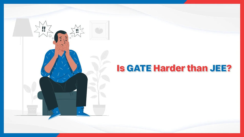 Is GATE Harder than JEE?