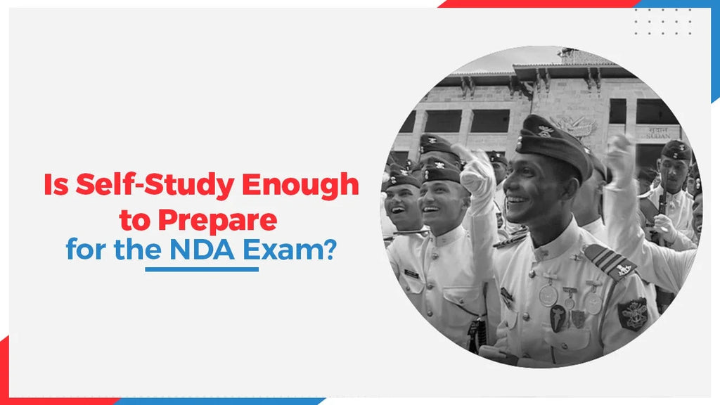 Is Self-Study Enough to Prepare for the NDA Exam? - Oswaal Books and
– Oswaal Books and Learning Pvt Ltd