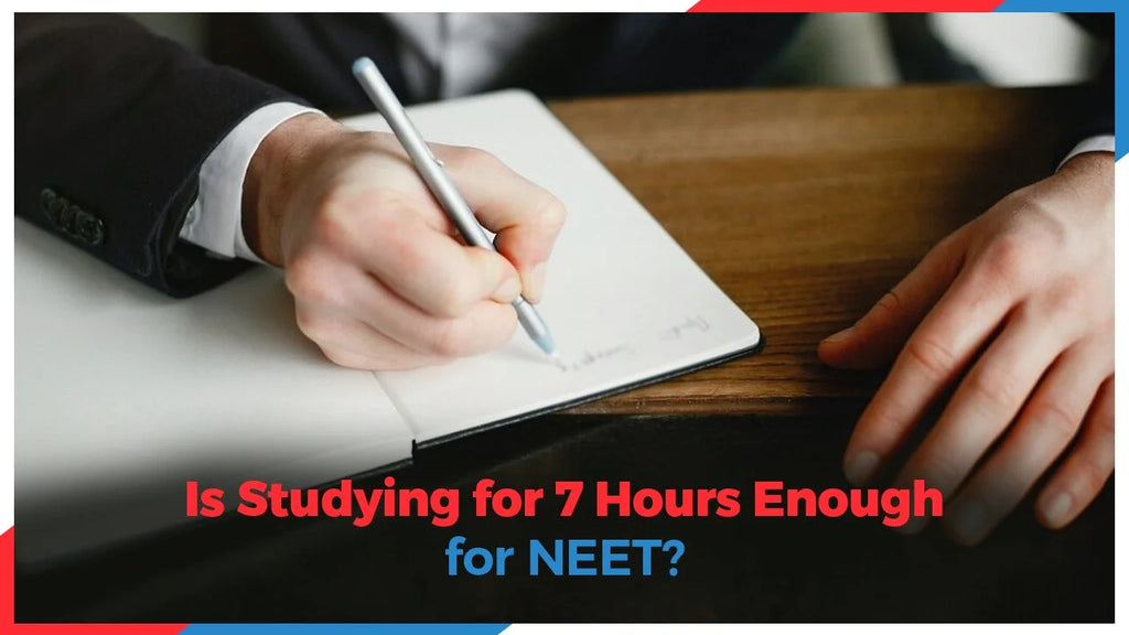 is studying 8 hours a day enough for neet