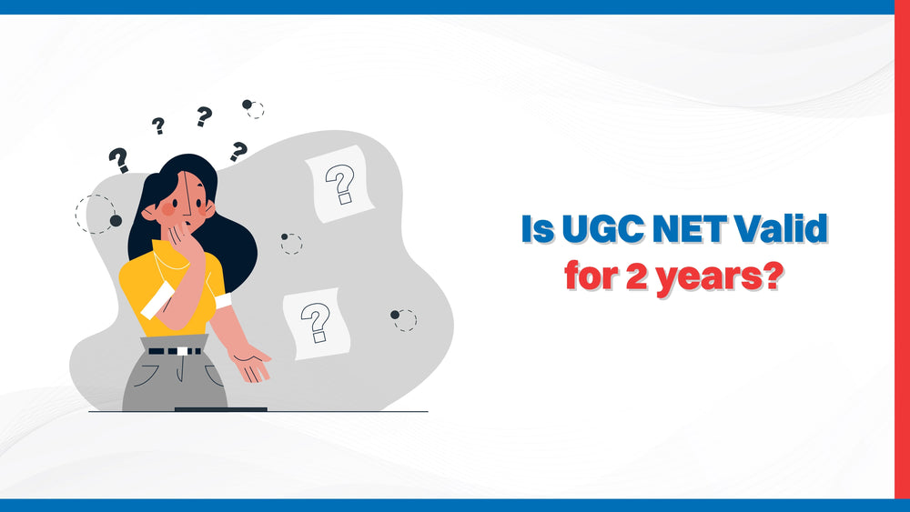 Is UGC NET valid for 2 years?