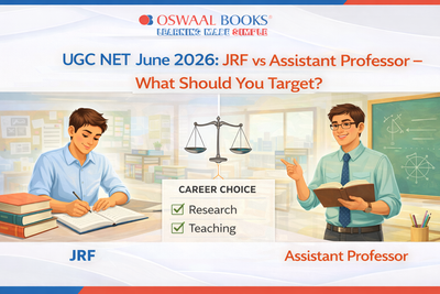 UGC NET June 2026: JRF vs Assistant Professor — What Should You Target? 