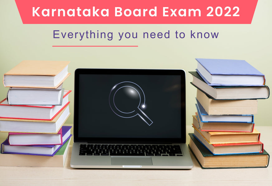 KARNATAKA BOARD EXAM 2022 PUC & SSLC : EVERYTHING YOU NEED TO KNOW