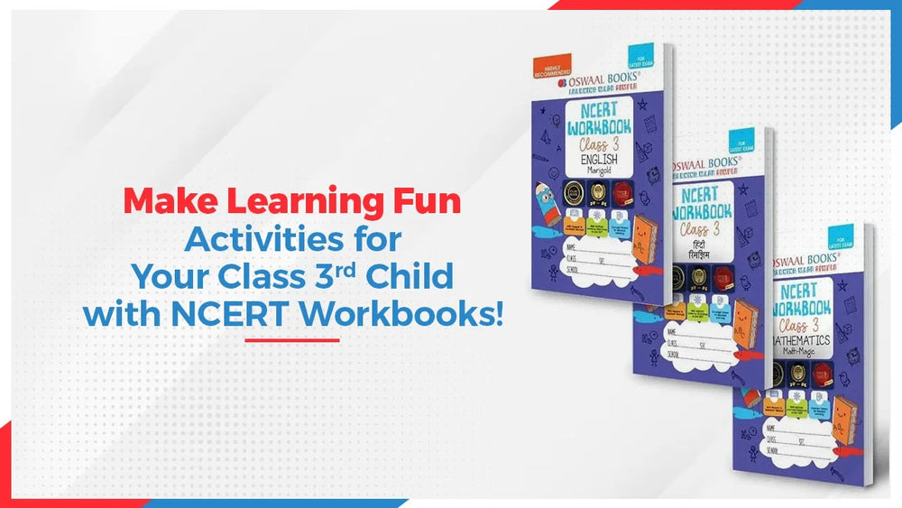 Make Learning Fun: Activities for Your Class 3rd Child with NCERT Workbooks!