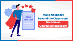 Make an Impact Beyond the Classroom: Oswaal Ambassador 