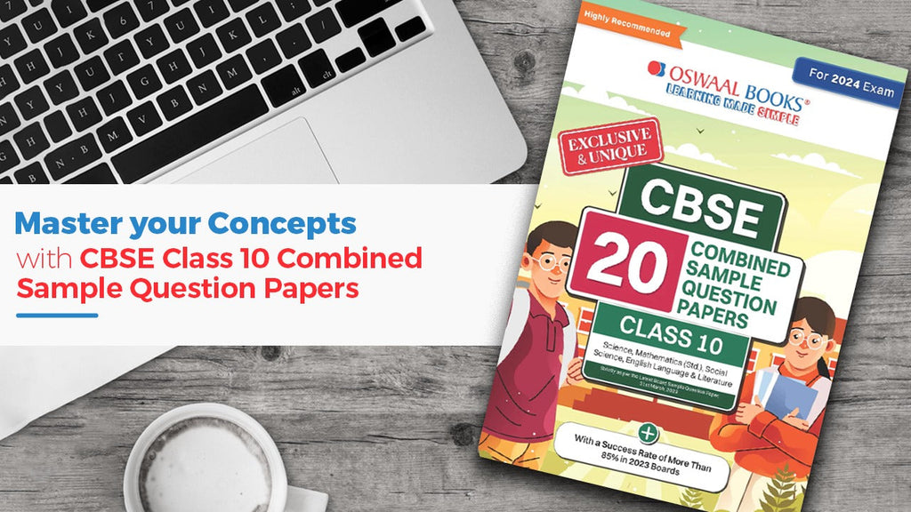 master-your-concepts-with-cbse-class-10-combine-sample-question-papers