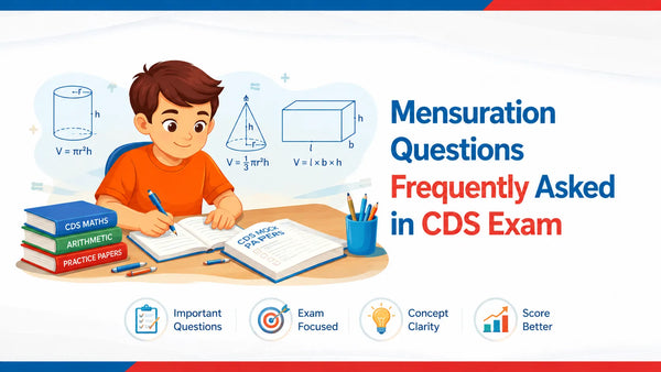 Mensuration Questions Frequently Asked in CDS Exam