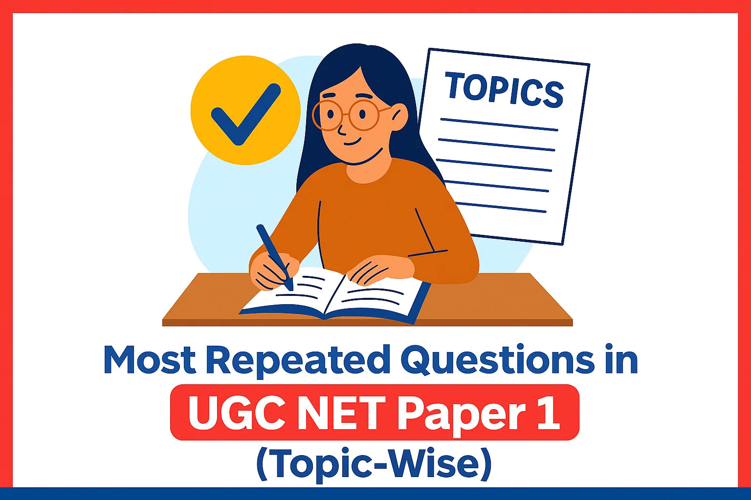 Most Repeated Questions in UGC NET Paper 1 (Topic-Wise)