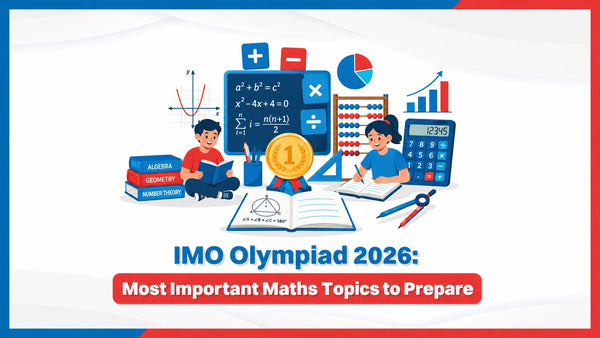 IMO Olympiad 2026: Most Important Maths Topics to Prepare