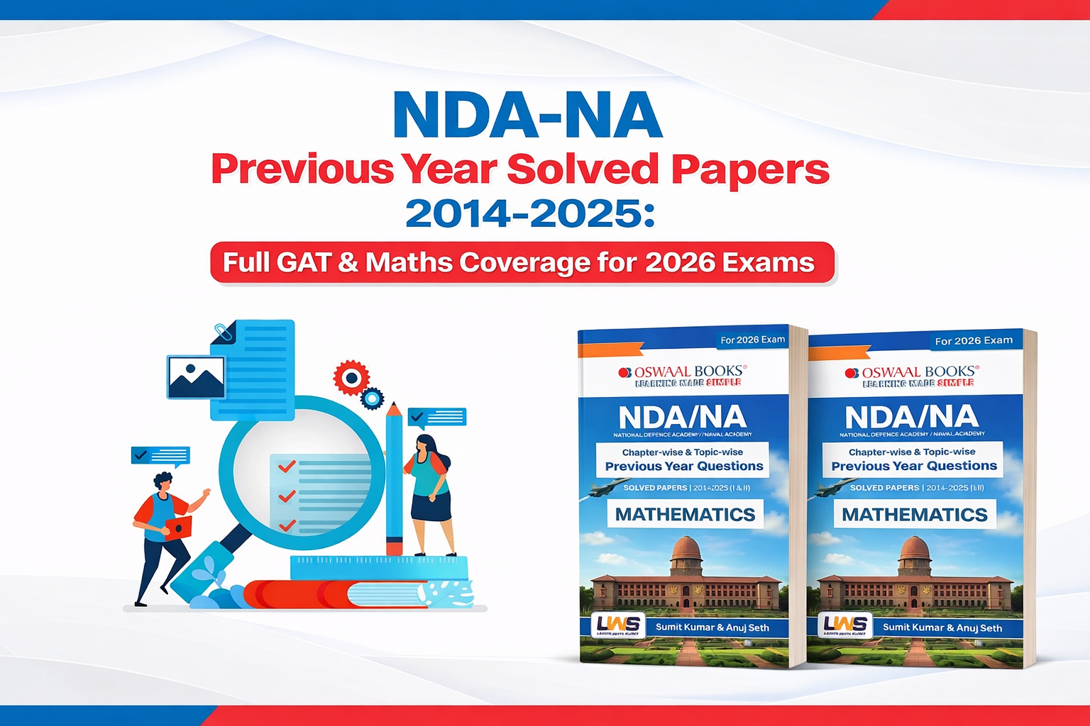 NDA-NA Previous Year Solved Papers 2014-2025: Full GAT & Maths Coverage for 2026 Exams