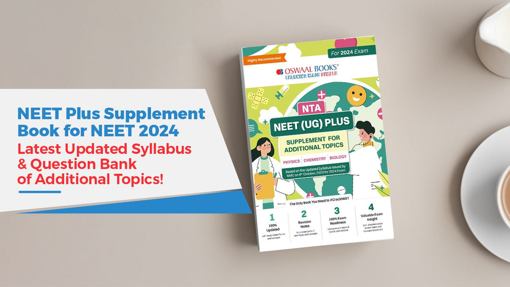 NEET Plus Supplement Book for NEET 2024! Latest Updated Syllabus & Question Bank of Additional Topics