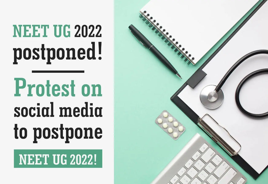 NEET UG 2022 postponed! Protest on social media to postpone NEET UG 2022!