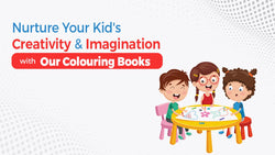 Nurture Your Kid’s Creativity & Imagination with Our Coloring Books