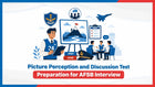 Picture Perception and Discussion Test Preparation for AFSB Interview