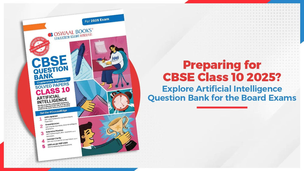 Preparing for CBSE Class 10 2025? Explore Artificial Intelligence Question Bank for the Board Exams