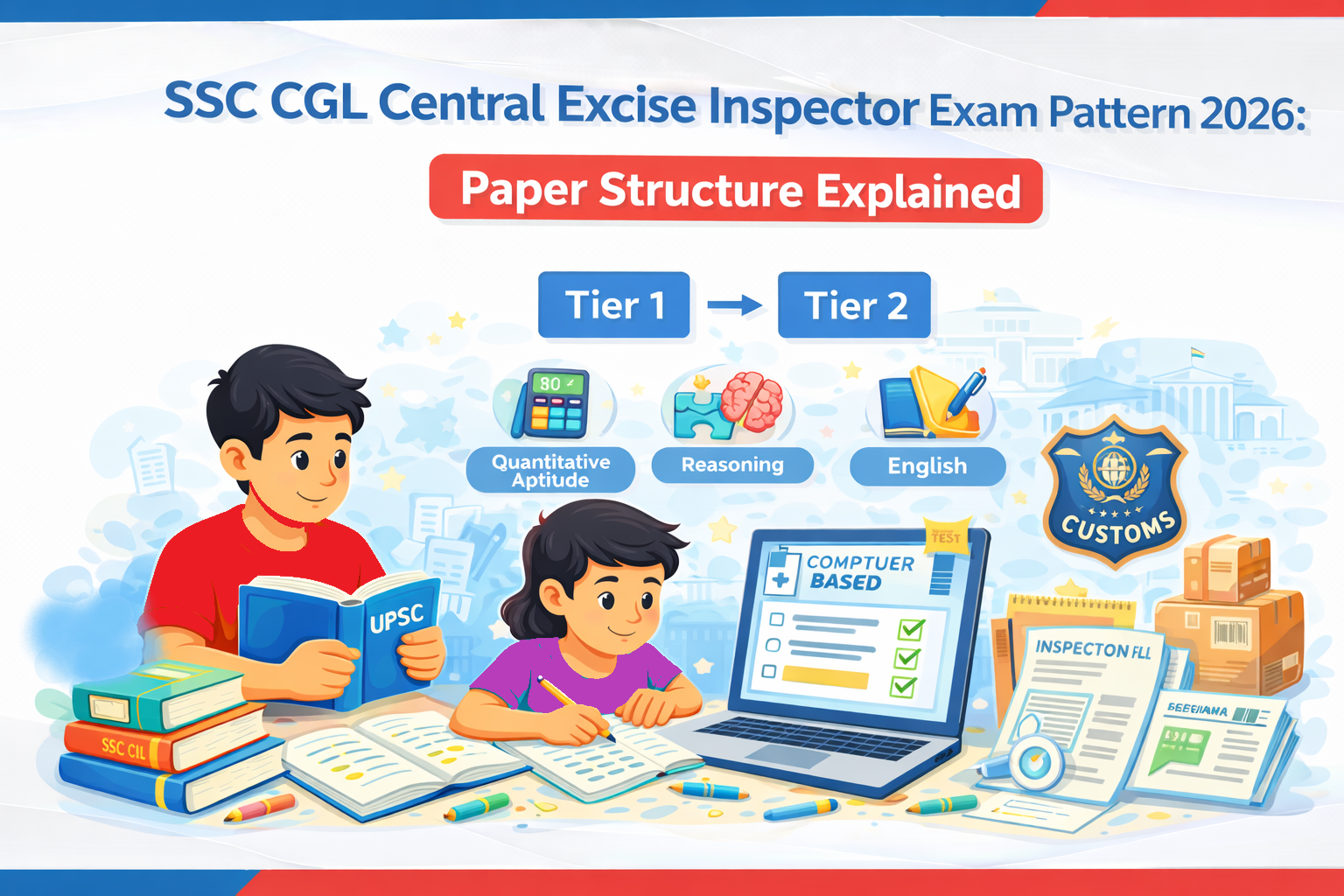 SSC CGL Central Excise Inspector Exam Pattern 2026: Paper Structure Explained