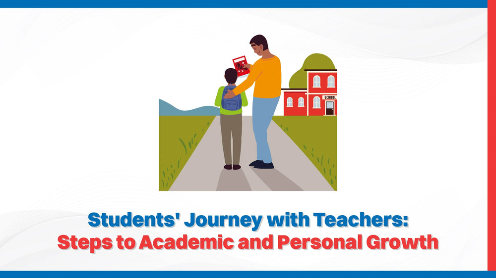 Students' Journey with Teachers: Steps to Academic and Personal Growth