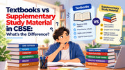 Textbooks vs Supplementary Study Material in CBSE: What's the Difference?