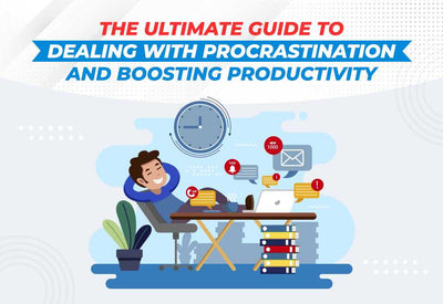Procrastination and Boosting Productivity