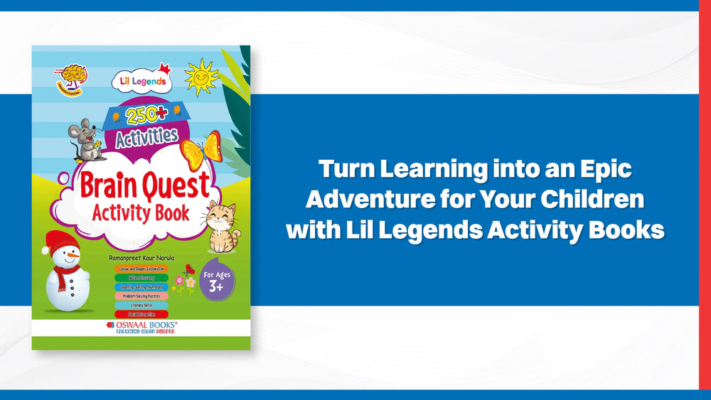 Turn Learning into an Epic Adventure for Your Children with Lil Legends Activity Books