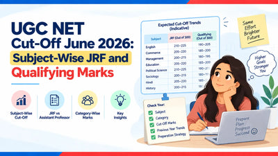 UGC NET Cut-Off June 2026: Subject-Wise JRF and Qualifying Marks