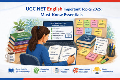 UGC NET English Important Topics 2026: Must-Know Essentials
