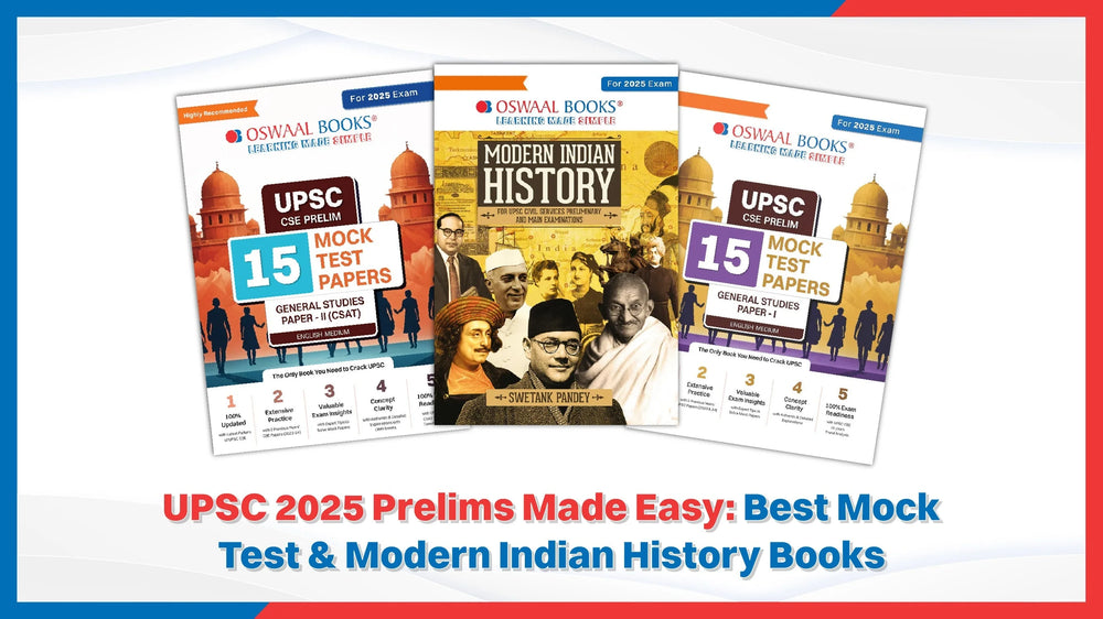 UPSC 2025 Prelims Made Easy: Best Mock Test & Modern Indian History Book