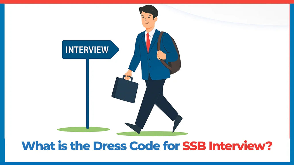 What Is The Dress Code For SSB Interview? - Oswaal Books