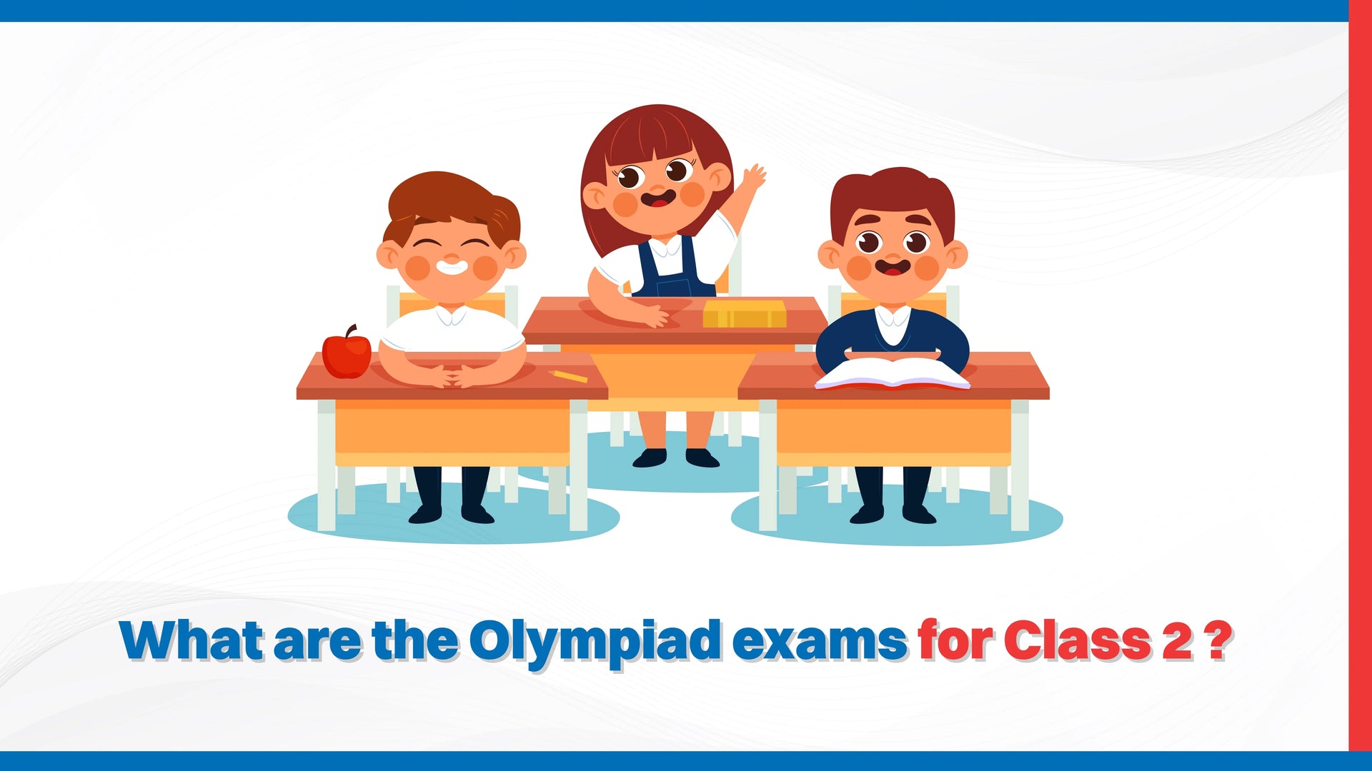 What are the Olympiad exams for Class 2? - Oswaal Books