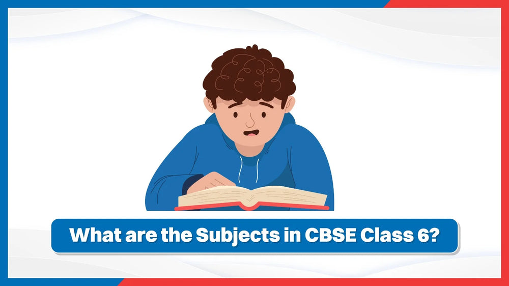 What are the Subjects in CBSE Class 6?