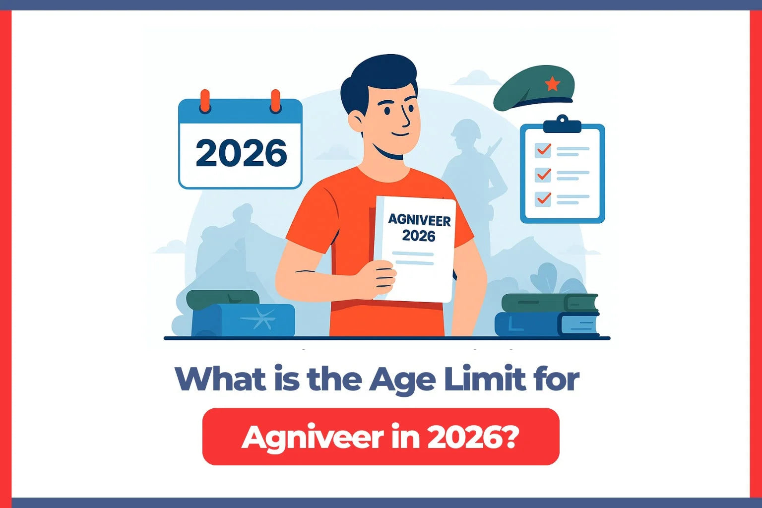 What is the Age Limit for Agniveer in 2026?