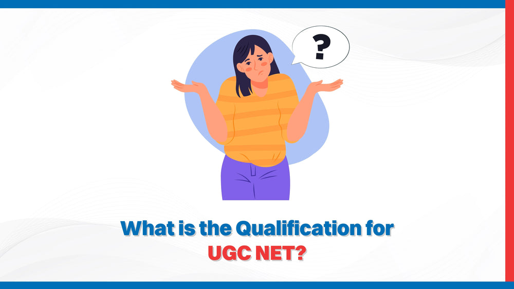What is the Qualification for UGC NET?
