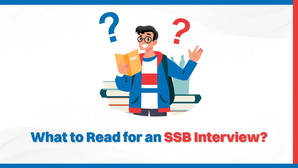 What to read for an SSB Interview?