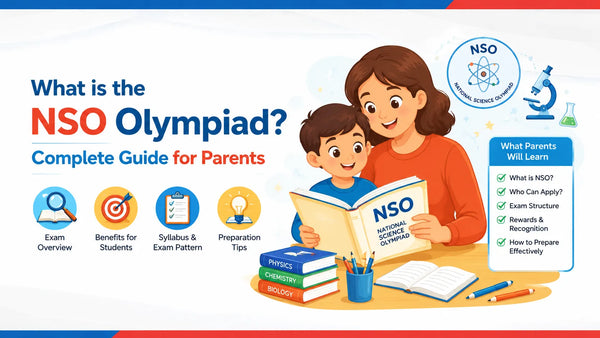 What is the NSO Olympiad? Complete Guide for Parents