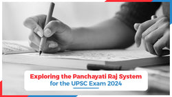 Panchayati Raj System for UPSC Exam 2024