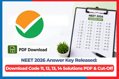 NEET 2026 Answer Key Released: Download Code 11, 12, 13, 14 Solutions PDF & Cut-Off