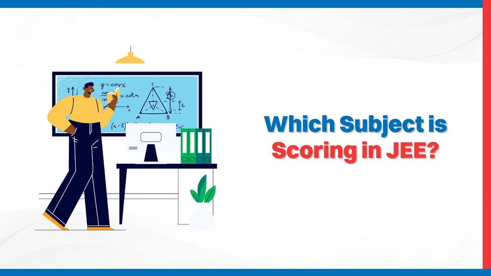 Which Subject is Scoring in JEE?