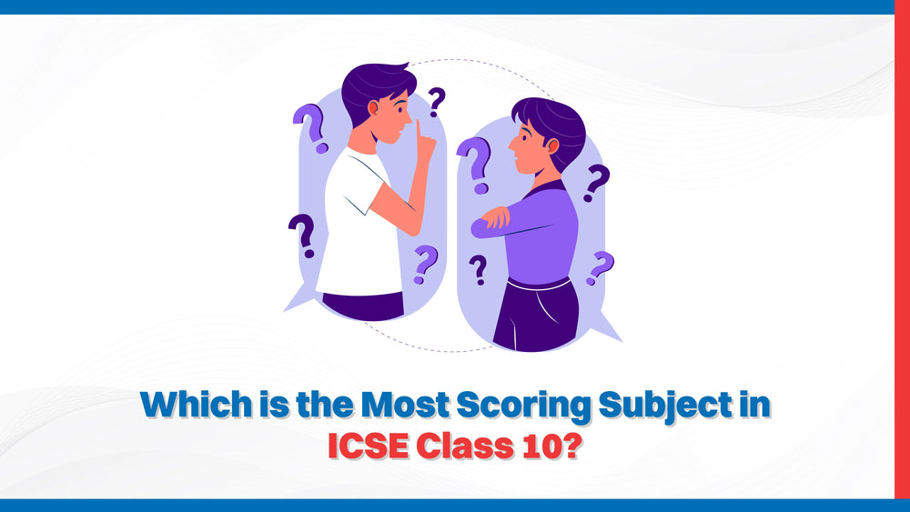 Which is the Most Scoring Subject in ICSE Class 10?