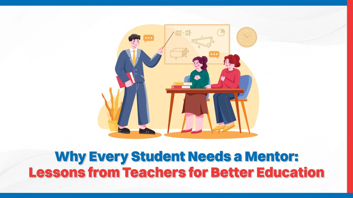 Why Every Student Needs a Mentor: Lessons from Teachers for Better ...