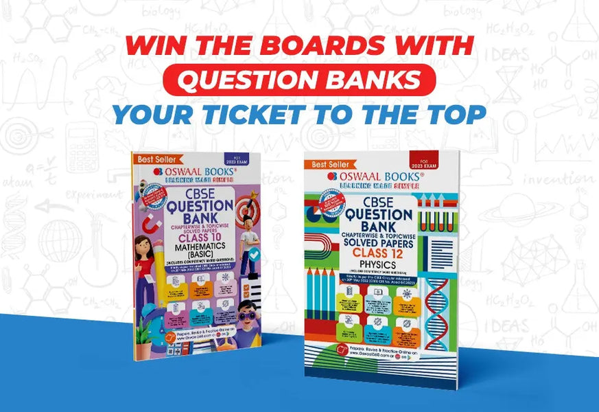 Win the Boards with Question Banks - Your Ticket to The Top