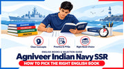 Agniveer Indian Navy SSR English Books: How to Pick the Right Option for Your Preparation