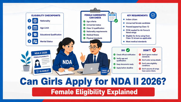 Can Girls Apply for NDA II 2026? Female Eligibility Explained