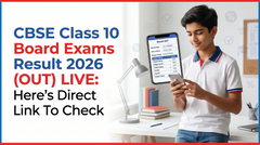CBSE Class 10 Board Exams Result 2026 (OUT) LIVE: Here's Direct Link To Check