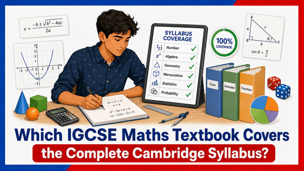 Which IGCSE Maths Textbook Covers the Complete Cambridge Syllabus?