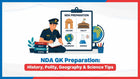 NDA GK Preparation: History, Polity, Geography & Science Tips