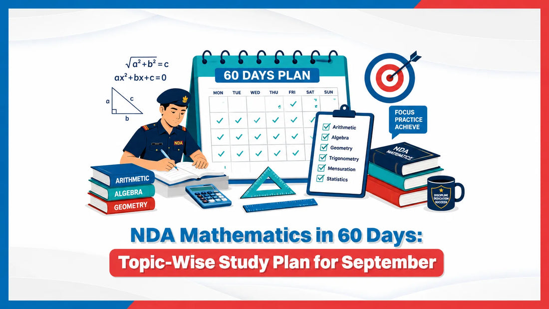 NDA Mathematics in 60 Days: Topic-Wise Study Plan for September