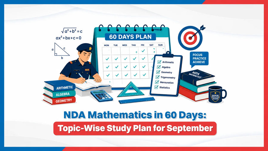 NDA Mathematics in 60 Days: Topic-Wise Study Plan for September